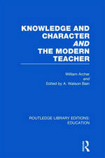 Knowledge and Character Bound with the Modern Teacher(rle Edu K)