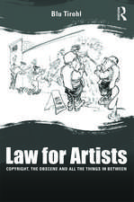 Law for Artists: Copyright, the obscene and all the things in between