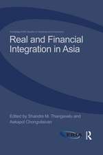 Real and Financial Integration in Asia