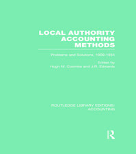 Local Authority Accounting Methods Volume 2 (RLE Accounting): Problems and Solutions, 1909-1934