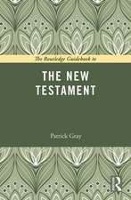 The Routledge Guidebook to The New Testament