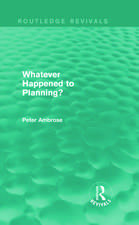 What Happened to Planning? (Routledge Revivals)