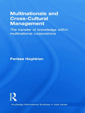 Multinationals and Cross-Cultural Management: The Transfer of Knowledge within Multinational Corporations