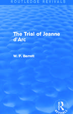 The Trial of Jeanne d'Arc (Routledge Revivals)