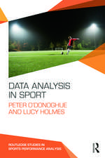 Data Analysis in Sport