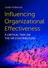 Influencing Organizational Effectiveness: A Critical Take on the HR Contribution