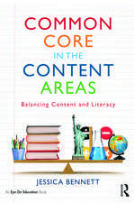 Common Core in the Content Areas: Balancing Content and Literacy