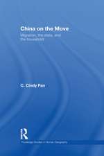 China on the Move: Migration, the State, and the Household