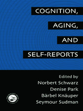 Cognition, Aging and Self-Reports