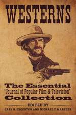 Westerns: The Essential 'Journal of Popular Film and Television' Collection