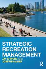 Strategic Recreation Management