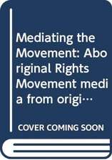 Mediating the Movement