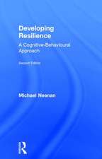 Developing Resilience: A Cognitive-Behavioural Approach