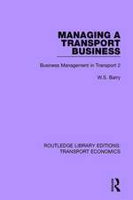 Managing a Transport Business: Business Management in Transport 2