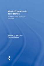 Music Education in Your Hands: An Introduction for Future Teachers