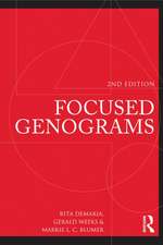 Focused Genograms: Intergenerational Assessment of Individuals, Couples, and Families