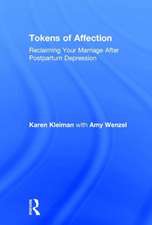 Tokens of Affection: Reclaiming Your Marriage After Postpartum Depression