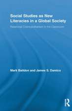 Social Studies as New Literacies in a Global Society: Relational Cosmopolitanism in the Classroom