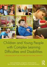 Engaging Learners with Complex Learning Difficulties and Disabilities: A resource book for teachers and teaching assistants