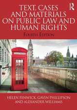 Text, Cases and Materials on Public Law and Human Rights