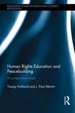 Human Rights Education and Peacebuilding: A comparative study