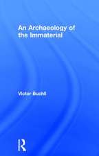 An Archaeology of the Immaterial