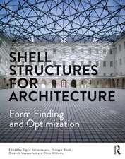 Shell Structures for Architecture: Form Finding and Optimization