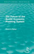 The Future of the Soviet Economic Planning System (Routledge Revivals)