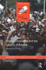 Global Citizenship and the Legacy of Empire: Marketing Development