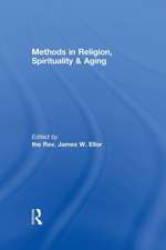 Methods in Religion, Spirituality & Aging