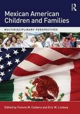 Mexican American Children and Families: Multidisciplinary Perspectives