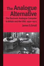 The Analogue Alternative: The Electronic Analogue Computer in Britain and the USA, 1930-1975