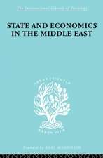 State and Economics in the Middle East: With Special Refernce to Conditions in Western Asia & India