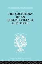 The Sociology of an English Village: Gosforth