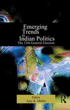 Emerging Trends in Indian Politics: The Fifteenth General Election