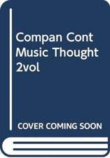 Compan Cont Music Thought 2vol