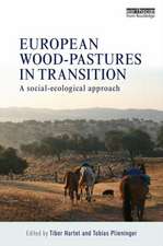 European Wood-pastures in Transition: A Social-ecological Approach