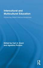 Intercultural and Multicultural Education: Enhancing Global Interconnectedness