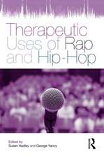 Therapeutic Uses of Rap and Hip-Hop