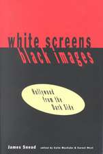 White Screens/Black Images: Hollywood From the Dark Side