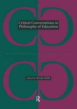 Critical Conversations in Philosophy of Education