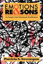 Emotions and Reasons: An Inquiry into Emotional Justification