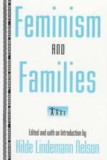 Feminism and Families