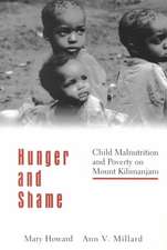 Hunger and Shame: Child Malnutrition and Poverty on Mount Kilimanjaro