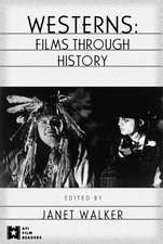 Westerns: Films through History