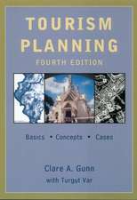 Tourism Planning: Basics, Concepts, Cases