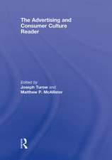 The Advertising and Consumer Culture Reader