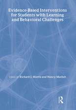 Evidence-Based Interventions for Students with Learning and Behavioral Challenges