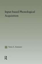 Input-based Phonological Acquisition