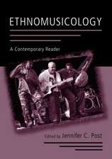 Ethnomusicology: A Contemporary Reader